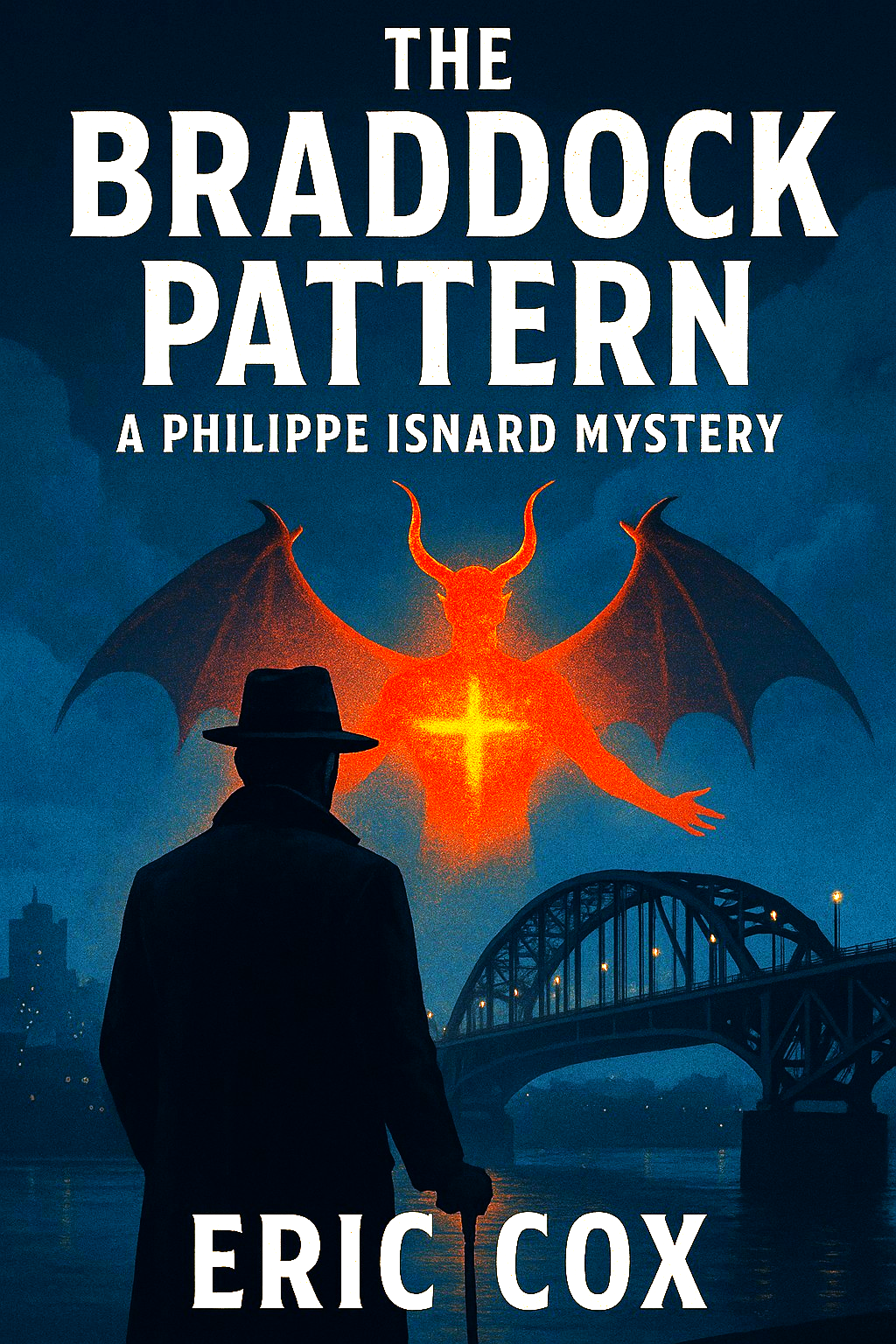 The Braddock Pattern — A Philippe Isnard Mystery