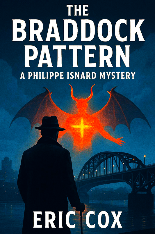 The Braddock Pattern — A Philippe Isnard Mystery
